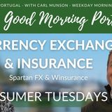 Currency Exchange & Insurance for Portugal - The Good Morning Portugal! Show
