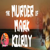 Narco-satanists and the Murder of Mark Kilroy | Podcast