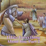I Hate Everything About You, Part 2: Another Message for the Rest of Us