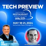 Tech Preview: The National Restaurant Show 2024