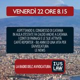 ASPETTANDO IL CONGRESSO|ESTATE IN AULA D'UDIENZA|ATTIVITÁ PARNASI|ANTEPRIMA CAFFÉREPORTER- 22.6.2018 #Svegliatiavvocatura