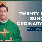 Twenty-fifth Sunday in Ordinary Time - Mass with Fr. Mike Schmitz