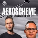 Aeroscheme! w/ Matt Landman, The Biblical Hitmen & Trebles Garcia