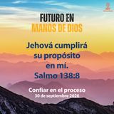 Confiar en el proceso ~ Devocional de Jóvenes ~ 30 de septiembre 2026