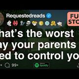What_s the worst way your parents tried to control you_ [FULL STORY