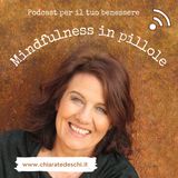 mindfulness@work 13 "Gestire le sensazioni intense"