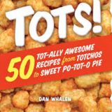 Dan Whalen Releases Tots