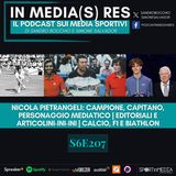 S6E207 | Nicola Pietrangeli: campione, capitano, personaggio mediatico. Articoli ed editoriali rivedibili, Calcio, F1, Biathlon