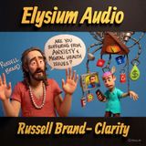 Russell Brand- Clarity