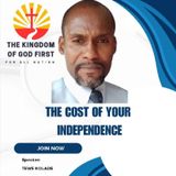 THE COST OF YOUR INDEPENDENCE