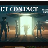 ET Contact: Ten Humanoid Encounters