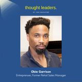 Entrepreneur Obie Garrison on Personality, Family : Career and Navigating Diversity & Inclusion Challenges