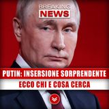 Putin, L'Inserzione Sorprendente: Ecco Chi E Cosa Cerca!