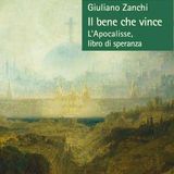 Giuliano Zanchi "Il bene che vince"