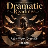 Rainy Week Dramatic Reading - Eleanor Hallowell Abbott