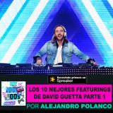 Los 10 mejores featurings de David Guetta (PARTE 1)