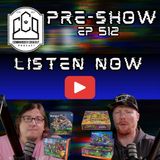 CCO Pre-Show, Ep 512 - MTG X TMNT - Are You Confused or Disappointed?