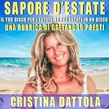 37)  Cristina DATTOLA: le estati degli anni delle immense compagnie