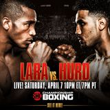 Inside Boxing Weekly:Lara-Hurd, Truax-DeGale 2 Previews and More