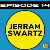 Remington Steele: Making it Happen with Jerram Swartz