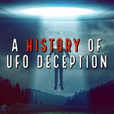 A History of UFO Deception