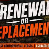 #10 Will God Destroy Or Renew The Earth? TOP TEN MOST CONTROVERSIAL VERSES