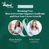 Breaking Free: How to Overcome Imposter Syndrome and Own Your Career Growth