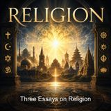 Three Essays on Religion - John Stuart Mill