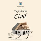 Engenharia Civil: Como as construções ficam em pé