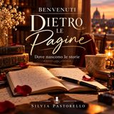 Benvenuti Dietro le Pagine – Dove nascono le storie