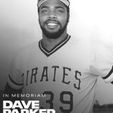 GURU TALKIN SPORTS: EPISODE 274 REMEBERING DAVE PARKER