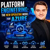 Platform Engineering: The New Operating Model for Azure