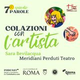 Parole: Sara Bevilacqua / Meridiani Perduti Teatro (Brindisi)