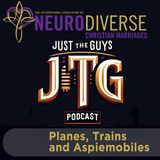 JTG - Planes, Trains and Aspiemobiles