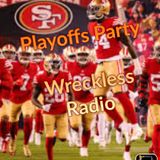 Playoffs Party- Wreckless Radio