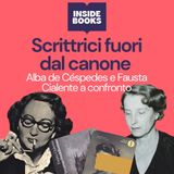 Scrittrici da riscoprire: Alba de Céspedes e Fausta Cialente - Classici a confronto - Mattoni Europei Extra