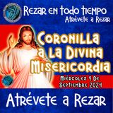 Coronilla a la Divina Misericordia de hoy Miércoles 4 de Septiembre 2024💙