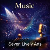 Seven Lively Arts - Gilbert Seldes