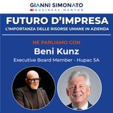 Futuro d'Impresa ne parliamo con: Beni Kunz Executive Board Member - Hupac SA e Gianni Simonato