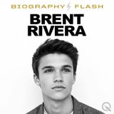 Brent Rivera Biography Flash: Exploring Dangerous Locations Series Explodes With Millions of Views and Levels Goes Global