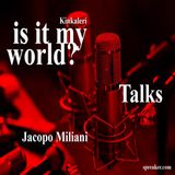 is it my world? - Jacopo Miliani