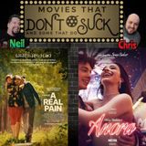 Movies That Don't Suck and Some That Do: A Real Pain/Anora