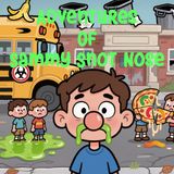 Adventures of Sammy Snot-Chapter 3