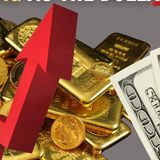 Gold Rising as the Dollar Keeps Declining