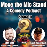 Move the Mic Stand - Season 2 - Epidsode 1 - New Season, New Segments, and the Same Chaos!