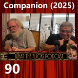 WTF 90 “Companion” (2025)
