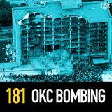 181 - Oklahoma City Bombing