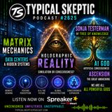 🎙 AI GOD • DATA CENTERS • HOLOGRAPHIC REALITY • ASCENSION - SONJA TESTERMAN - TSP # 2625