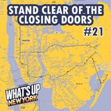 21. Stand clear of the closing doors | T02E09