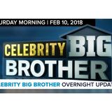 Celebrity Big Brother | Overnight Update Podcast | Feb 10, 2017